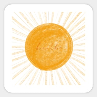 Breathe sun Sticker